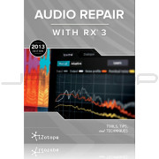 iZotope Audio Repair Guide - Free Download